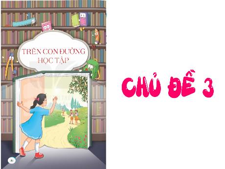 Bài giảng Tiếng Việt 5 - Chủ đề 3, Đọc: Thư gửi các học sinh (Năm học 2024-2025)