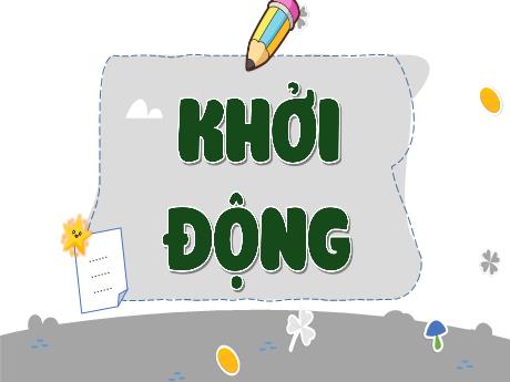 Bài giảng Tiếng Việt 5 - Luyện từ về câu: Luyện tập về Danh từ, Động từ, Tính từ (Tiết 1)(Năm học 2024-2025)